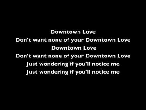 download lagu mp3 mp4 Downtown Love Lyrics, download mp3 Downtown Love Lyrics free download, download mp3 Downtown Love Lyrics