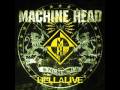 Machine Head - I'm Your God Now - Hellalive ...