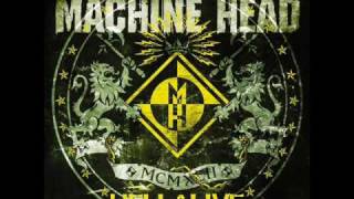 Machine Head - I&#39;m Your God Now - Hellalive