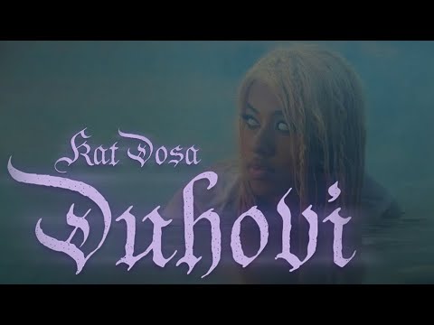 Kat Dosa - Duhovi