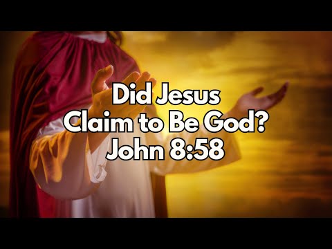 Did Jesus Really Claim to Be God? - John 8:58 - Daily Devotion - Daily Bible Verse