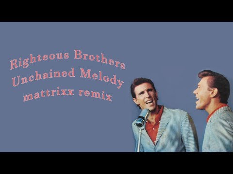 Righteous Brothers - Unchained Melody (Mattrixx Remix)