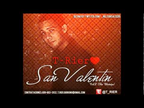 T-Rier El Baby Del Flow - Pausa a Nuestro Amor San Valentin Vol. 2