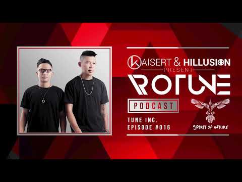 Ro TUNE presents Tune INC.  Podcast  #Ep016