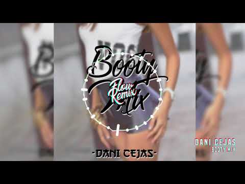 BOOTY MIX - Dani Cejas