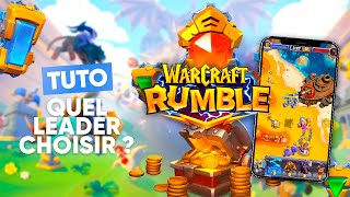 QUEL LEADER CHOISIR SUR WARCRAFT RUMBLE ?
