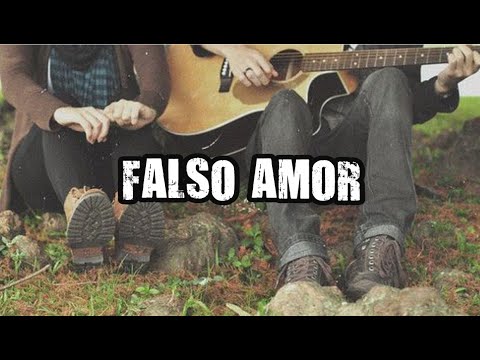 Falso Amor - Los Picantes (Letra)