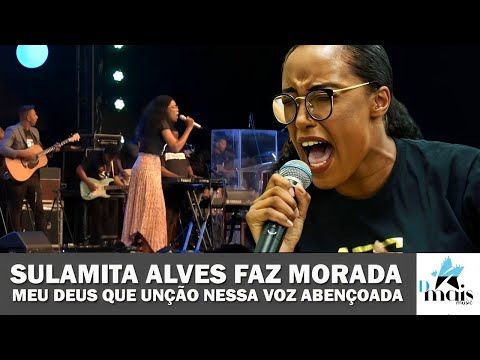 Sulamita Alves:  Canta  Faz Morada  - UNAADEB Brasília, e a unção de Deus e derramada no congresso