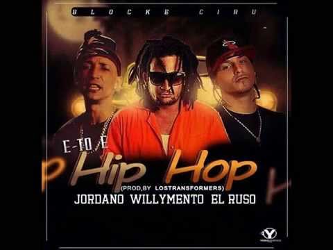 WillyMento ft El Ruso & Jordano – Eto Eh Hip Hop