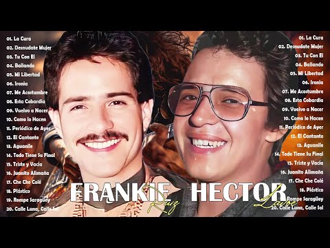 Frankie Ruiz y Héctor Lavoe Mix Salsa - 30 Mejores Cancíones Exitos - Viejitas Salsa Romantica Mix