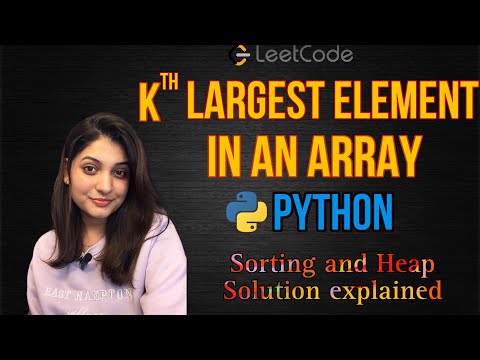Leetcode 215 Kth Largest Element In A Array Python