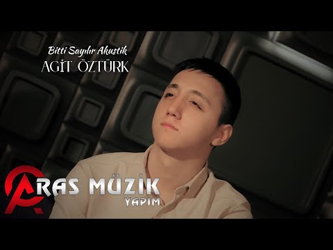 Agit Öztürk - Bitti Sayılır Akustik 2021