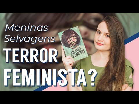 Meninas Selvagens - Rory Power l  mesmo um terror feminista?