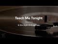 Practice Track: Teach Me Tonight (Al Jarreau)