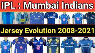 Mumbai Indians Jersey Evolution (2008 - 2021)