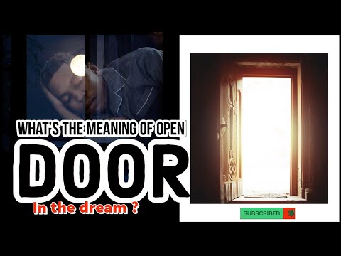When you see an open door in the dream
