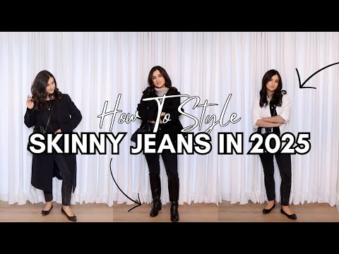 5 WAYS To Update Your SKINNY JEANS In 2025! How to Style Series