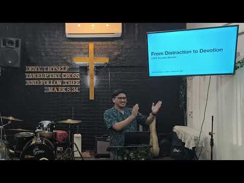 From Distraction to Devotion - Ronald Angelo Lopez