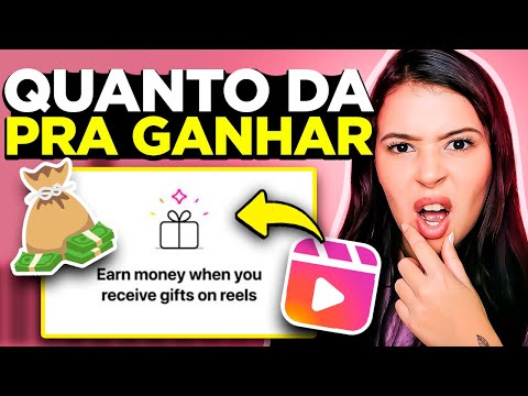 💰QUANTO CONSIGO GANHAR COM OS PRESENTES NO REELS? GIFTS NO REELS DO INSTAGRAM