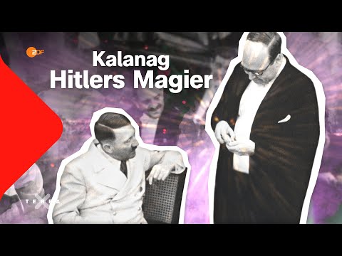 Kalanag - Der Magier des "Führers" | Terra X