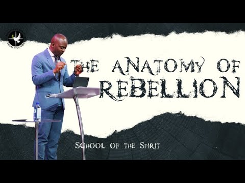 The Anatomy of the Spirit of Rebellion | Pastor Emmanuel Adewusi | CCCG