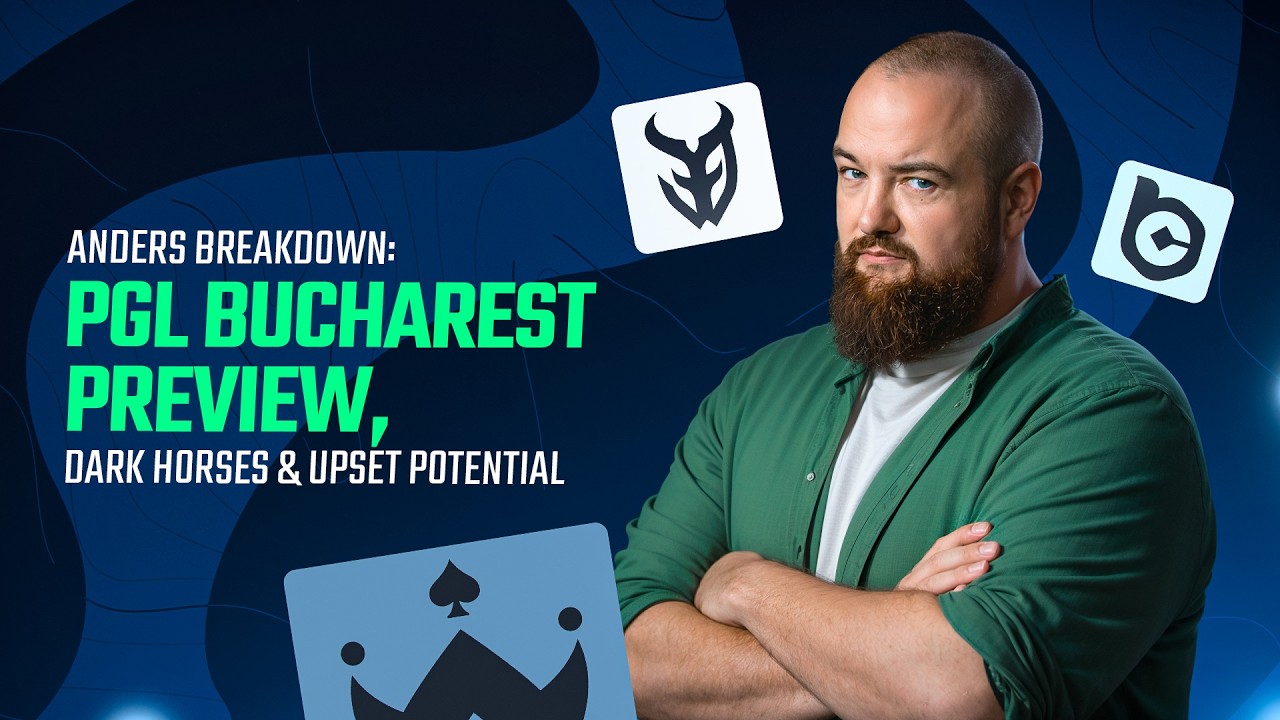 Anders Breakdown: PGL Bucharest Preview, Dark Horses & Upset Potential #skinclub