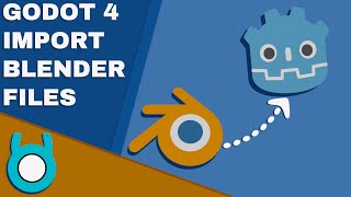 Godot 4 Import Blender Files Tutorial