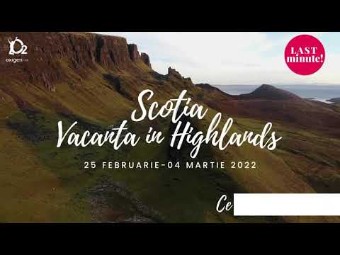 Vacanță în Highlands - Scoția