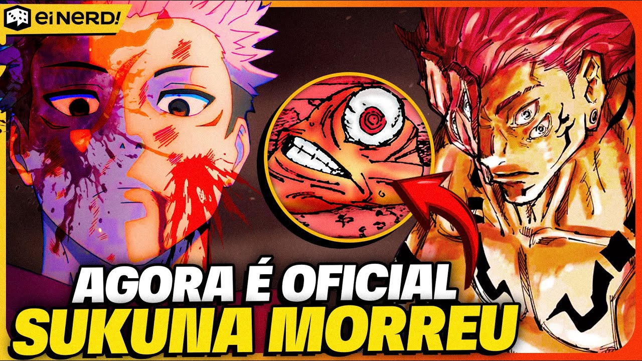 AGORA É OFICIAL: SUKUNA MORREU DE VEZ! ENTENDA TUDO!