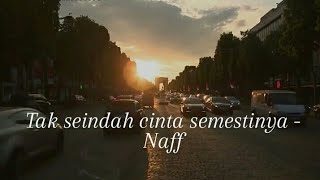 Download lagu VIDIO TIKTOK LAGU TAK SEINDAH CINTA YANG SEMESTINYA - NAFF || TIKTOK VIRAL || STORY WA mp3