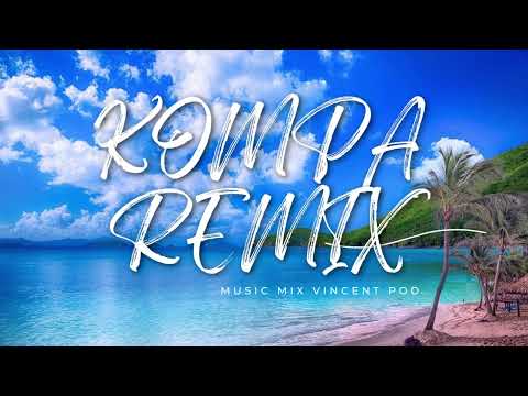 🌴 Kompa Remix #2024 #6 (Ft. Vincent pod)
