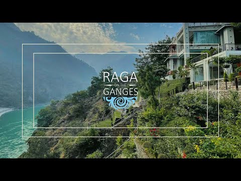Raga on the Ganges — Rishikesh, Uttarakhand, India
