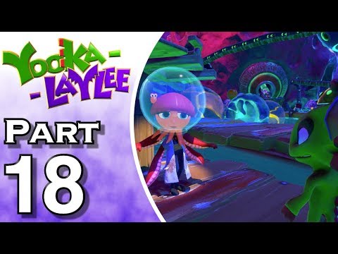 Yooka-Laylee - Gameplay - Walkthrough - Let's Play - PS4 - Part 18