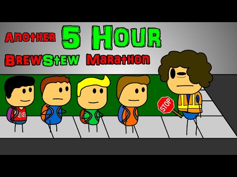 ANOTHER 5 HOUR BREWSTEW MARATHON