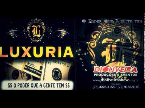Banda Luxúria - Vem Novinha [VERÃO 2014]