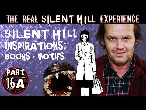 TRSHE Part 16A - Silent Hill Inspirations (Books & Motifs)