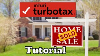 TurboTax - Primary Home Sale - tutorial