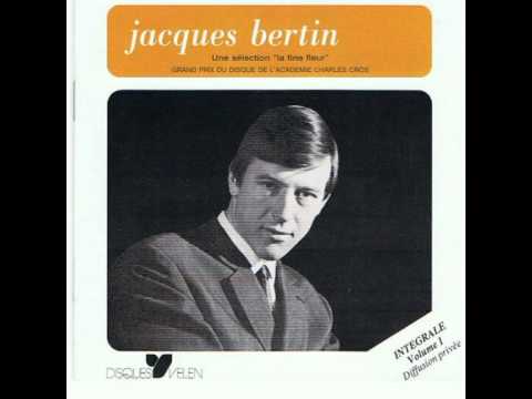 Jacques Bertin - Les Chansons du temps passé