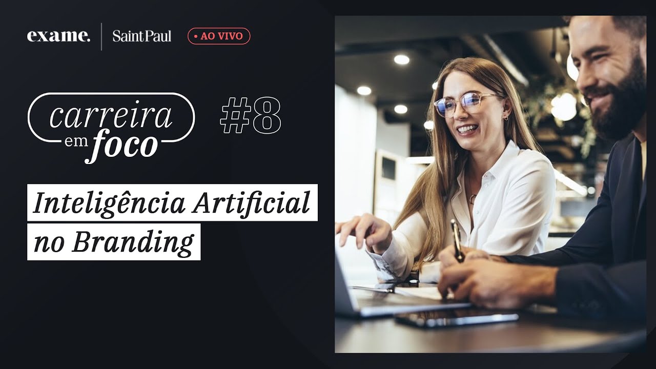 Carreira em Foco #8 - Inteligência Artificial no Branding