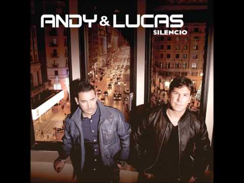Andy y Lucas - Silencio