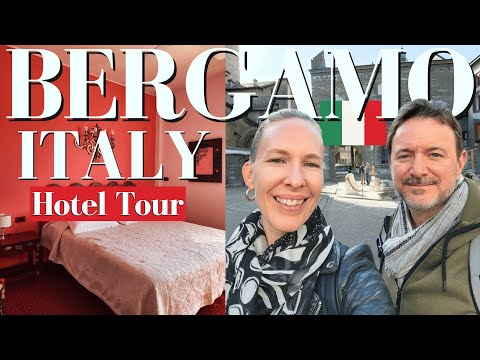 Our Eclectic Hotel Stay & Review in BERGAMO, ITALY & TRAVEL TIPS