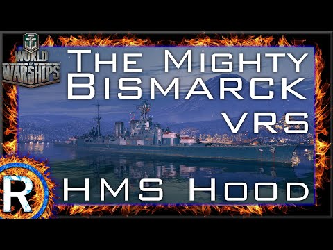 Highlight: World of Warships - HMS Hood Vrs Bismarck