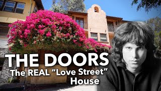 The Doors - The REAL &quot;Love Street&quot; House Where Jim Morrison Lived   4K