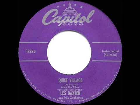 1st RECORDING OF: Quiet Village - Les Baxter (1952)