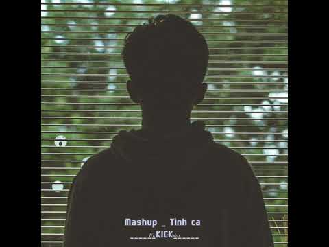 Ngoài cửa số là cơn mưa đang đổ chéo ....Mashup - Tình ca - KICK