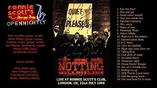 The Notting Hillbillies &quot;Run me down&quot; 1999-07-22 London [AUDIO ONLY]
