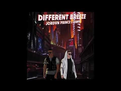 JORDVN PRINCE x KNNY - DIFFERENT BREEZE