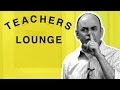 Todd Barry (Teachers Lounge Ep. 9)