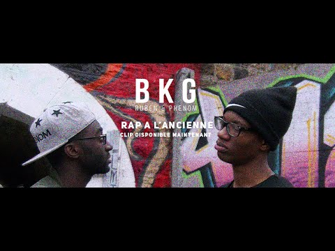 BKG: Ruben & Phenom - Rap A L'Ancienne