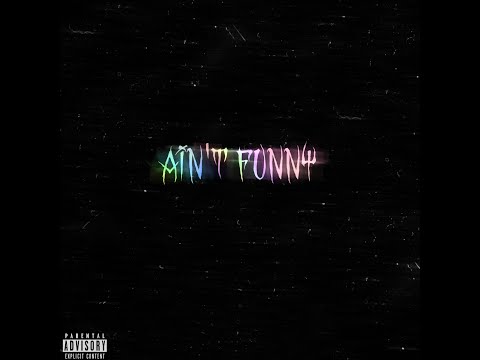 LIL WEEDANT - AIN'T FUNNY (OFFICIAL AUDIO) PROD.(GAS SHAWTY)